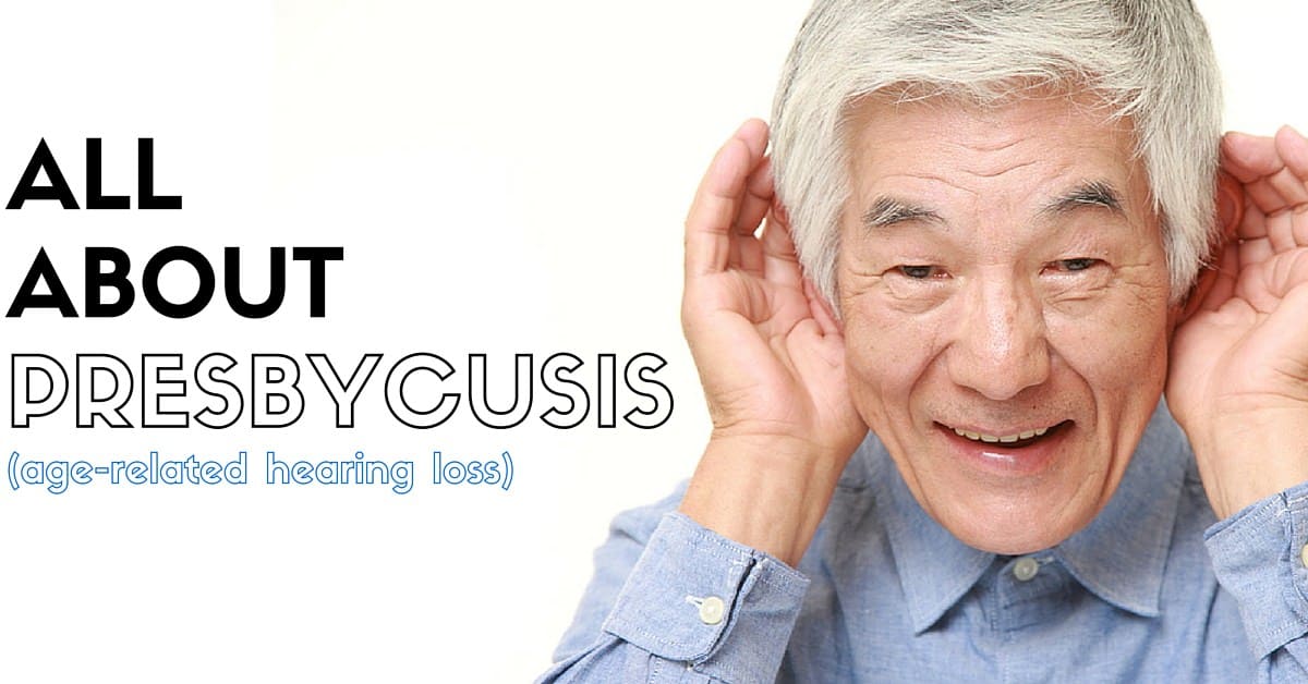 Presbycusis Hearing Loss